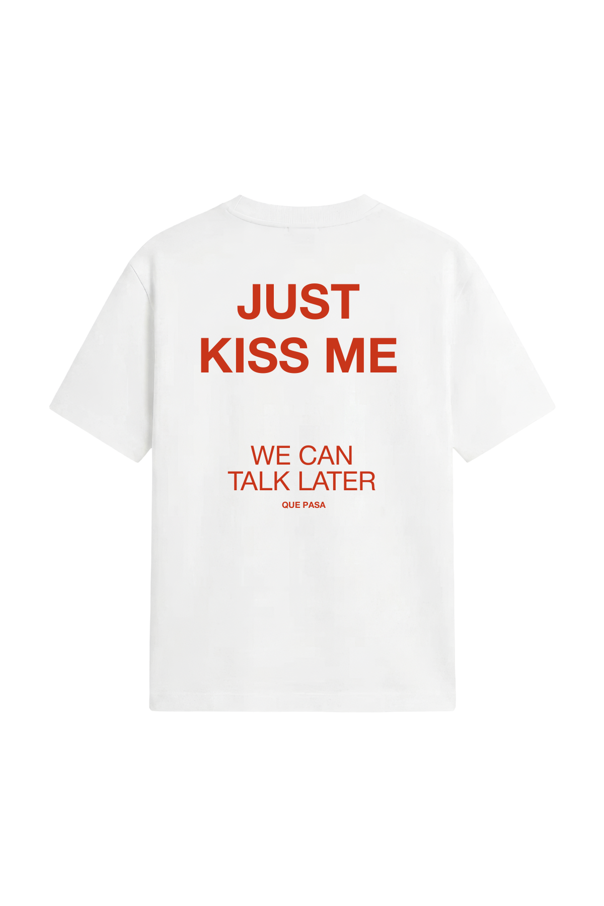 Kiss me